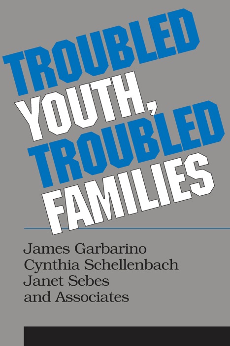 Troubled Youth, Troubled Families