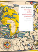 El origen de los continentes y océanos - Alfred Wegener
