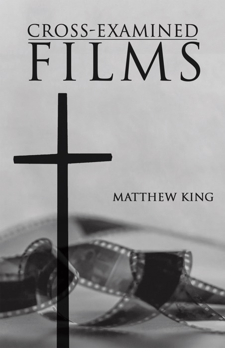 Cross-Examined Films
