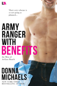 Army Ranger with Benefits - Donna Michaels