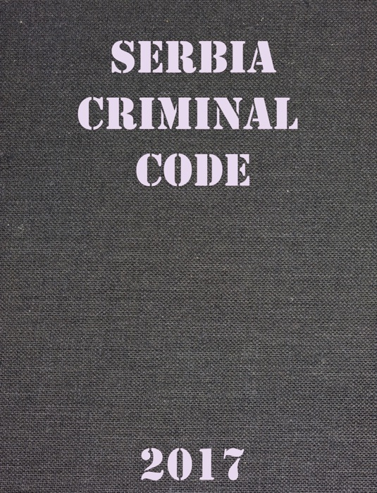 Criminal code of Serbia.