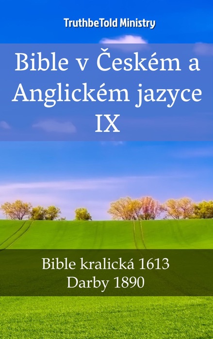 Bible v Českém a Anglickém jazyce IX