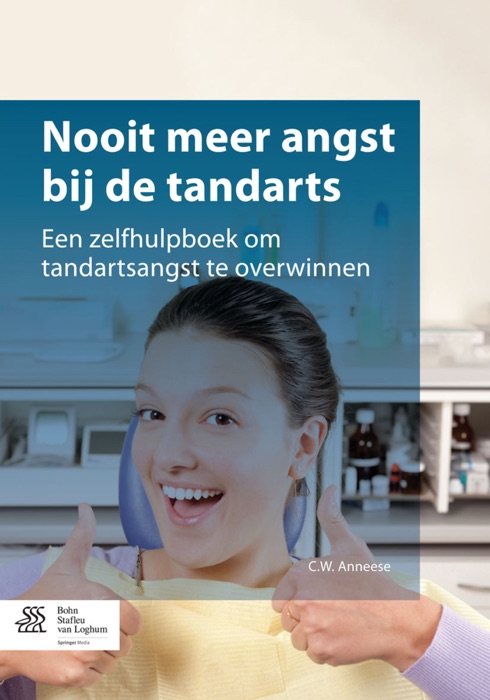 Nooit meer angst bij de tandarts