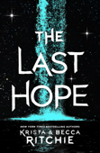 The Last Hope - Krista Ritchie & Becca Ritchie