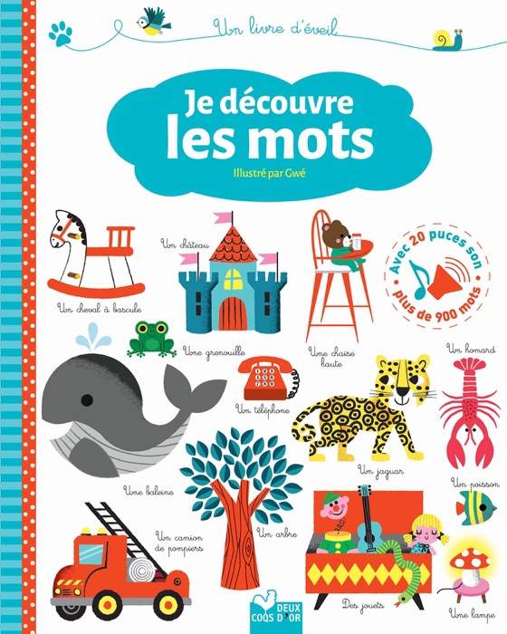 Je découvre les mots - livre sonore