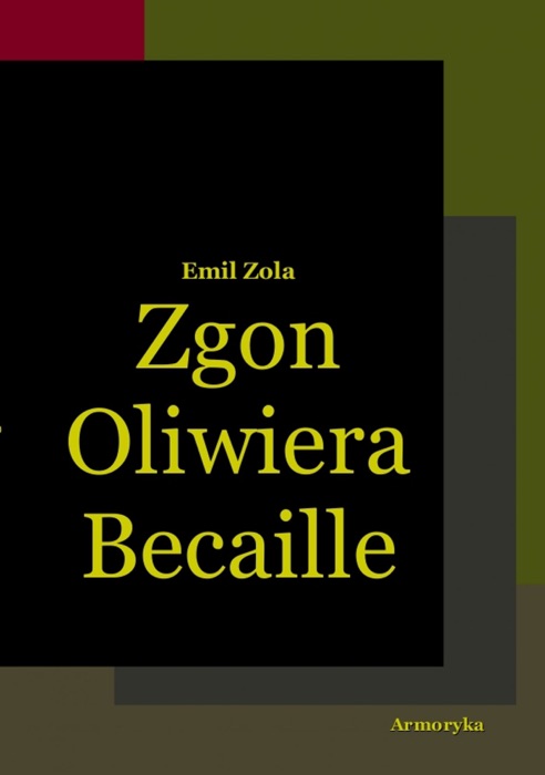 Zgon Oliwiera Becaille i inne opowiadania