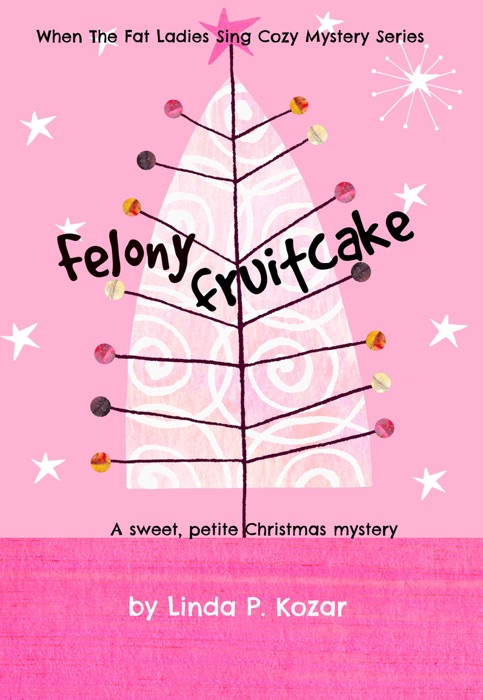 Felony Fruitcake