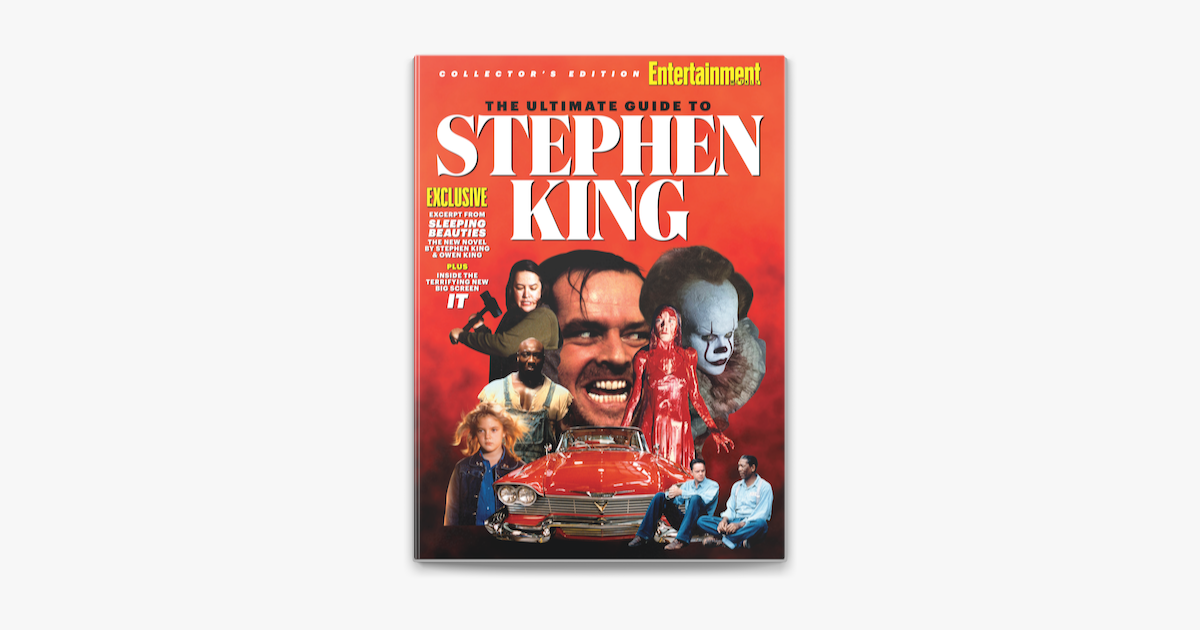 Entertainment Weekly The Ultimate Guide To Stephen King In Apple Books