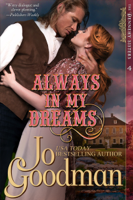 Jo Goodman - Always in My Dreams (The Dennehy Sisters Series, Book 4) artwork