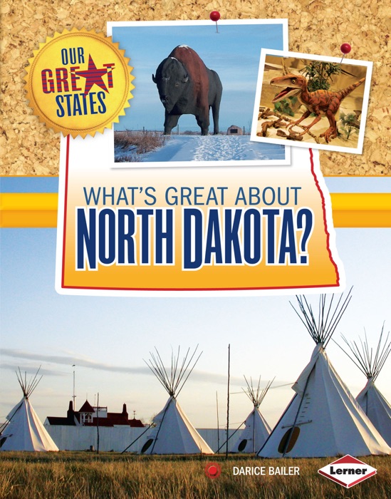 What's Great about North Dakota?