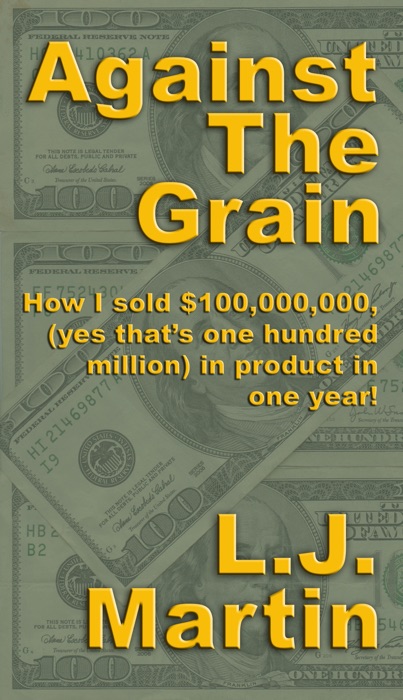 Against the Grain