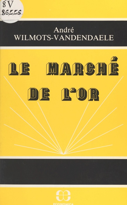 Le marché de l'or