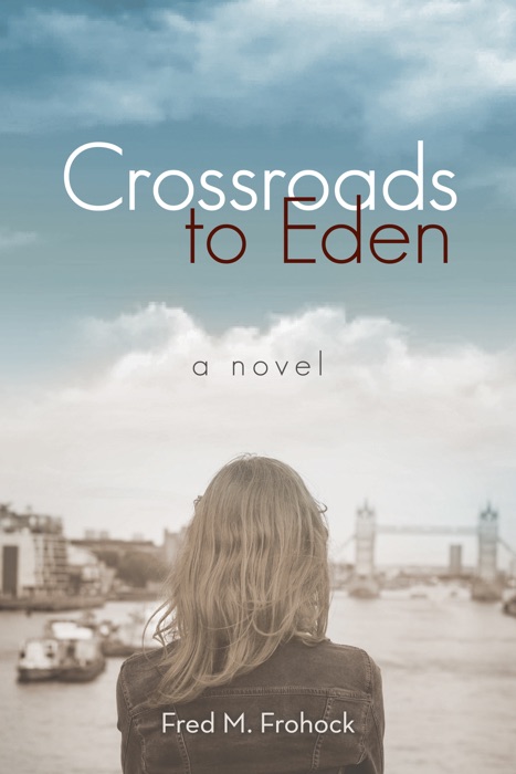 Crossroads to Eden