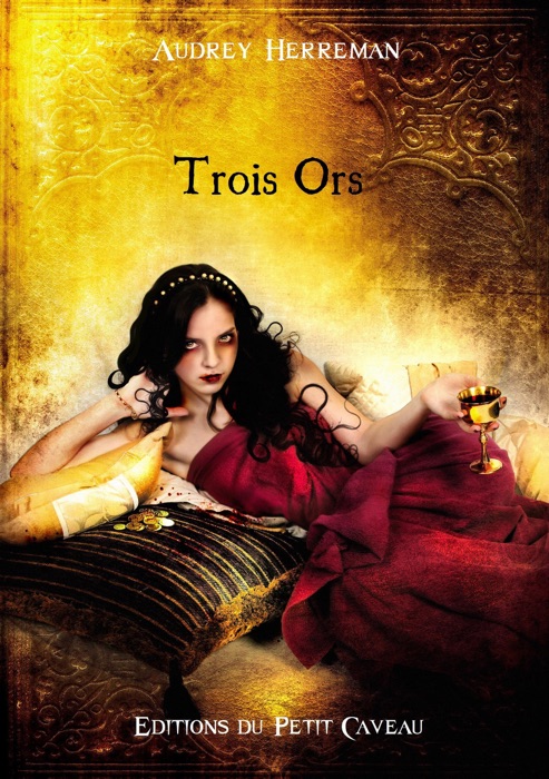Trois ors