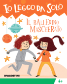 Il ballerino mascherato - Tea Orsi