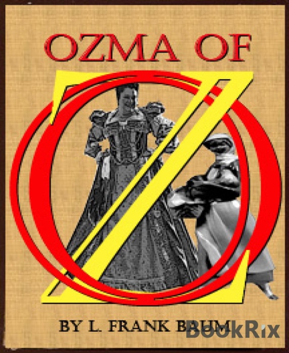Ozma of Oz (Illustrated)