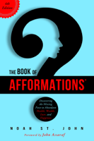 Noah St. John - The Book of Afformations® artwork