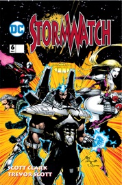 Stormwatch (1993-) #6 - Brandon Choi, Jim Lee & Scott Clark by  Brandon Choi, Jim Lee & Scott Clark PDF Download