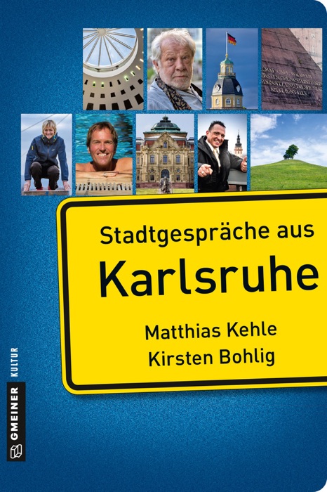 Stadtgespräche aus Karlsruhe