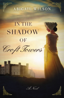 Abigail Wilson - In the Shadow of Croft Towers artwork