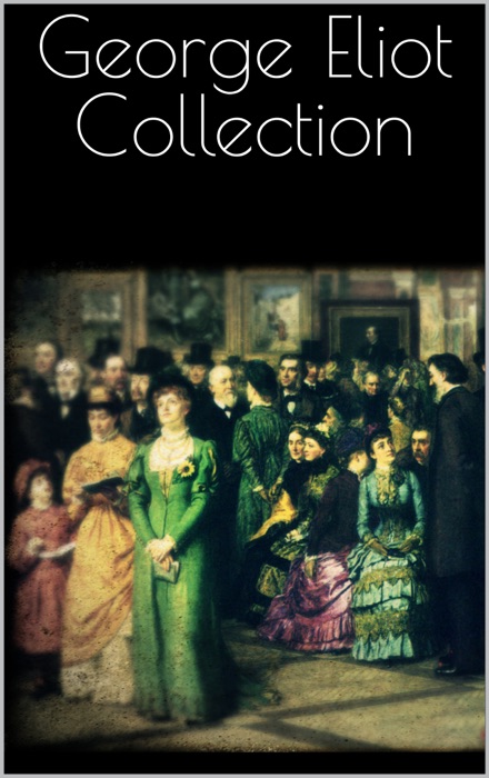 George Eliot Collection