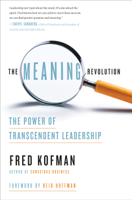 Fred Kofman - The Meaning Revolution artwork