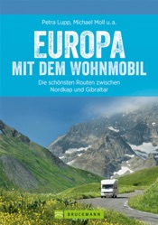 Europa mit dem Wohnmobil: Die schönsten Routen zwischen Nordkap und Gibraltar