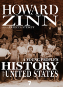A Young People's History of the United States - Howard Zinn & Rebecca Stefoff