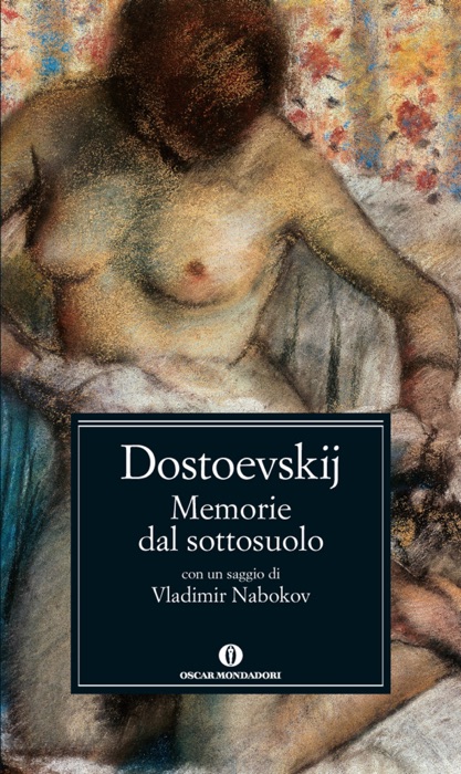 Memorie dal sottosuolo (Mondadori)