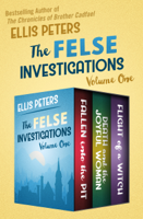 Ellis Peters - The Felse Investigations Volume One artwork