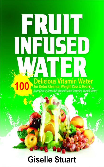 Fruit Infused Water
