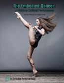 The Embodied Dancer - Jennie Morton & Robin Kish