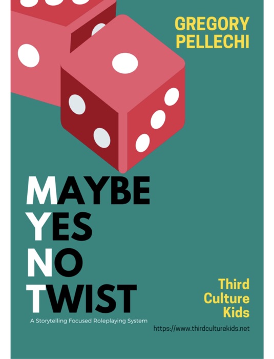 MYNT: Maybe Yes No Twist