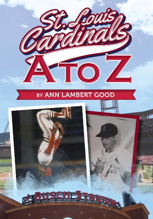 St. Louis Cardinals A to Z