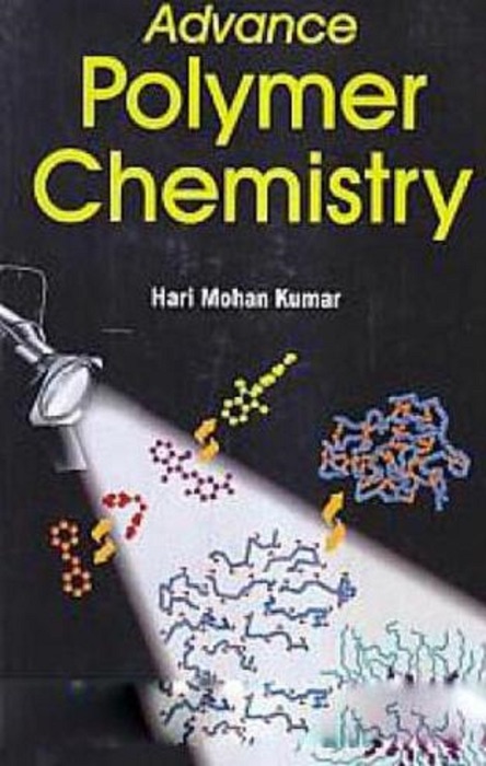 Advanced Polymer Chemistry