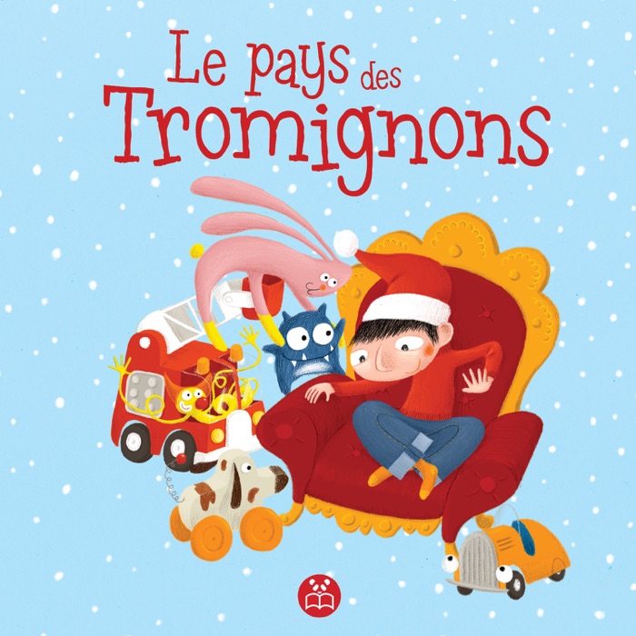 Le pays des Tromignons