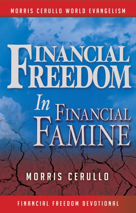 Financial Freedom In Financial Famine