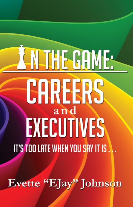 In the Game: Careers & Executives