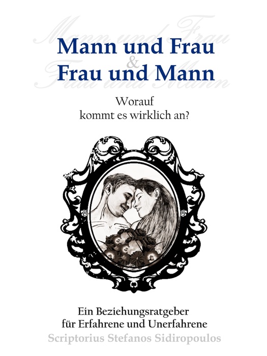 Mann und Frau & Frau und Mann