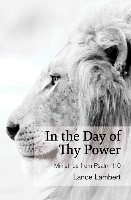 In the Day of Thy Power