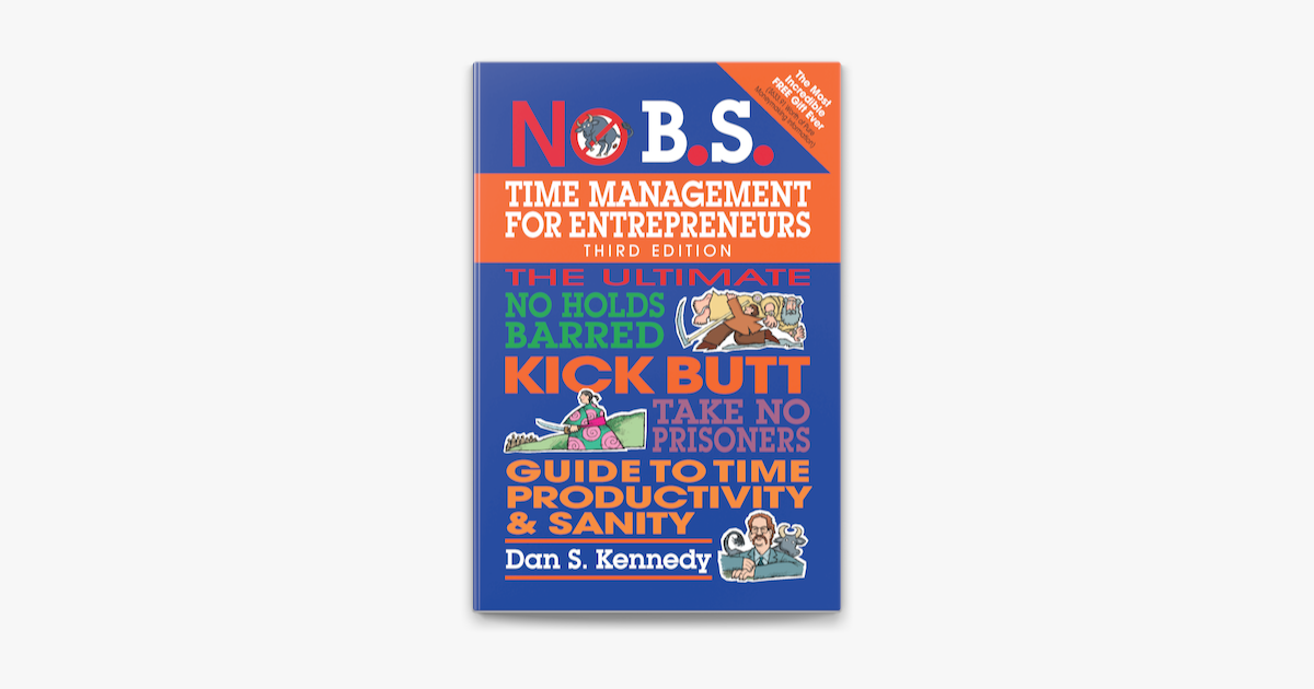 ‎No B.S. Time Management for Entrepreneurs en Apple Books