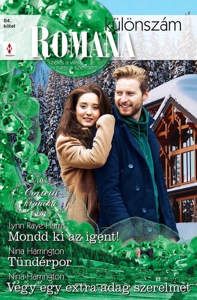 Mondd ki az igent!(Corretti-krónika 6.), Tündérpor, Végy egy extra adag szerelmet