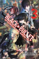 Shiden Kanzaki & Saki Ukai - Black Bullet, Vol. 3 (Light Novel) artwork