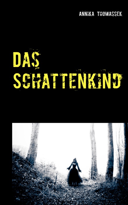 Das Schattenkind