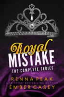 Ember Casey & Renna Peak - Royal Mistake artwork