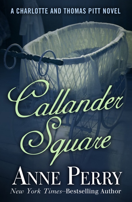 Callander Square by Anne Perry