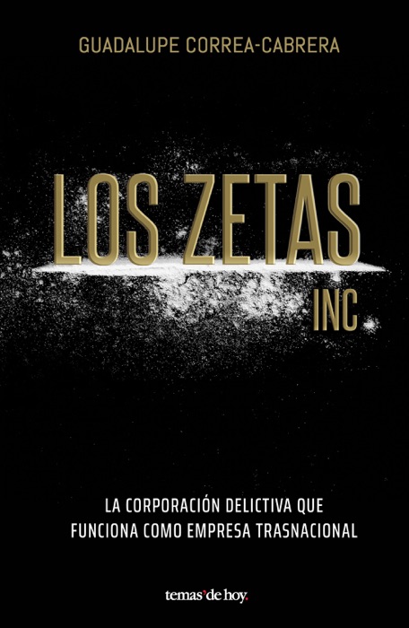 Los Zetas Inc.