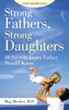 Meg Meeker - Strong Fathers, Strong Daughters artwork