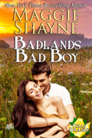 Maggie Shayne - Badlands Bad Boy artwork