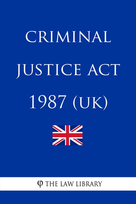 Criminal Justice Act 1987 (UK)